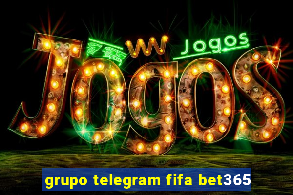 grupo telegram fifa bet365